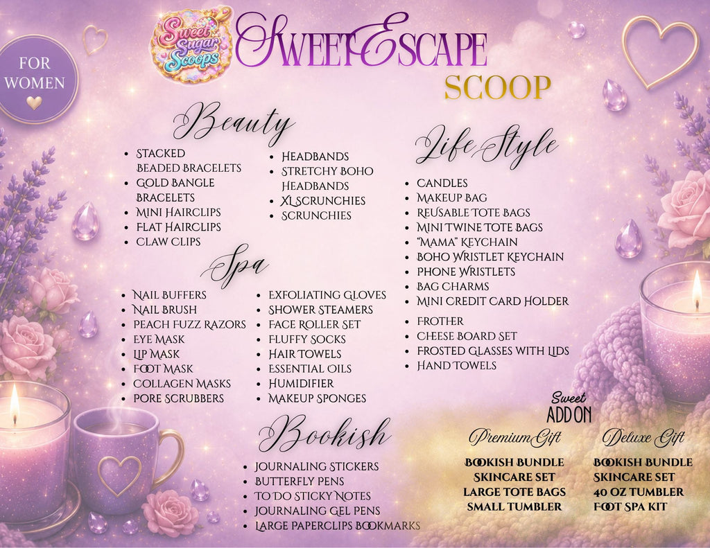 💜SWEET ESCAPE Scoop Experience: WOMENS